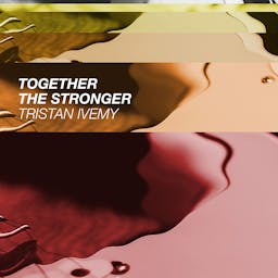Together The Stronger album artwork