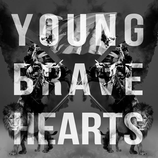 Young Brave Hearts