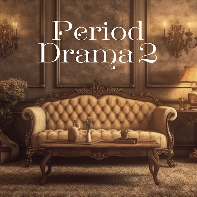 Period Drama 2