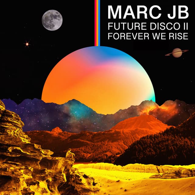 Future Disco 2: Forever We Rise