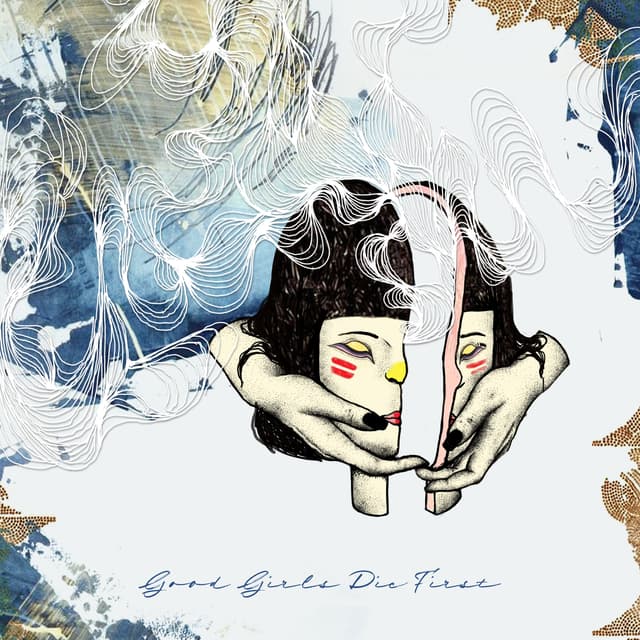 Good Girls Die First