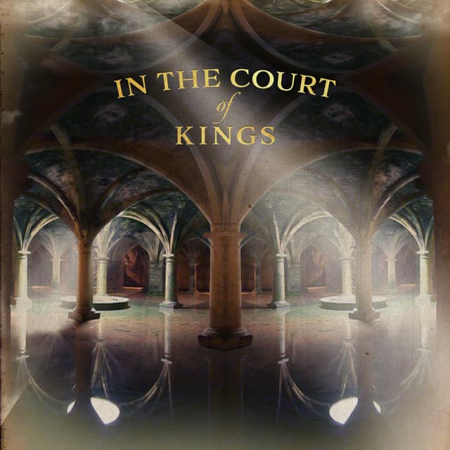 In The Court Of Kings