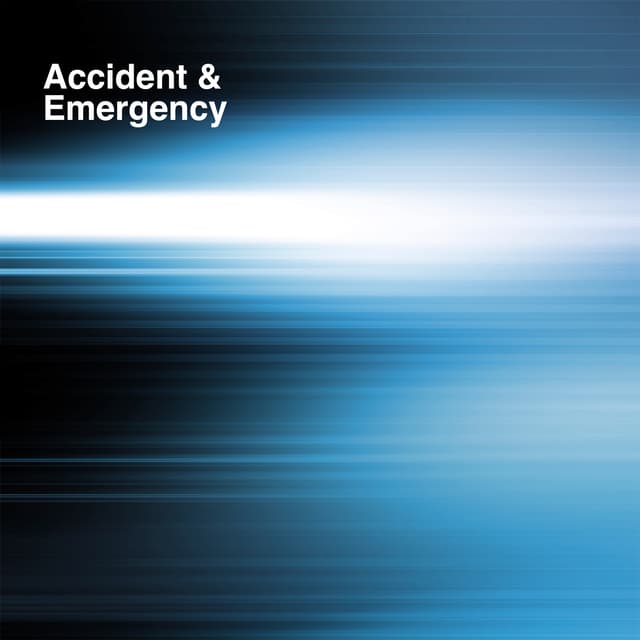Accident And Emergency