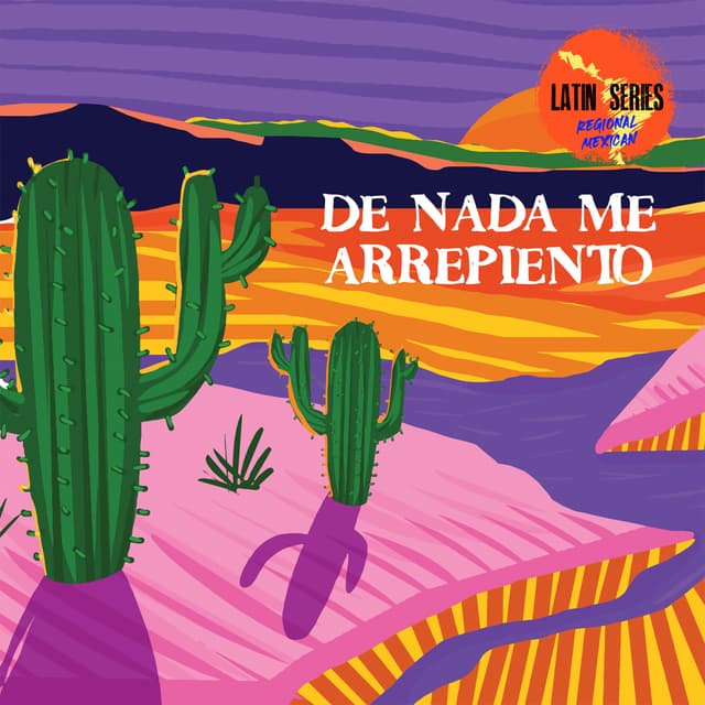 De Nada Me Arrepiento