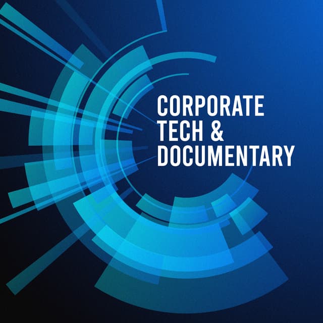 Corporate, Tech & Documentary
