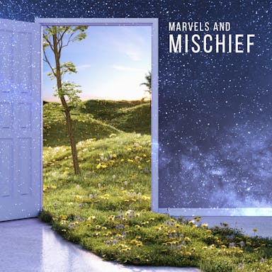 Marvels And Mischief album artwork